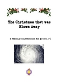 The Christmas that was Blown Away Reading Comprehension