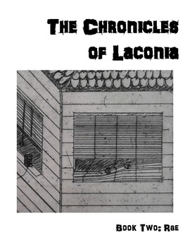 Preview of The Chronicles of Laconia Book Two: Rae (with Novel Study!)