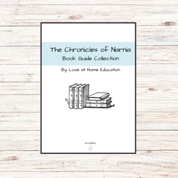 Preview of The Chronicles of Narnia: Into the Wardrobe Literature Guide PreK-6th