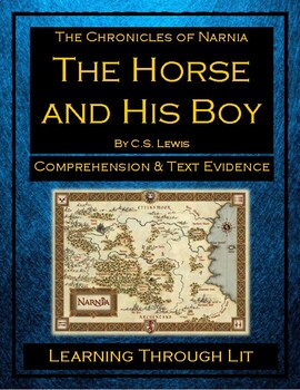 Preview of The Chronicles of Narnia THE HORSE AND HIS BOY Comprehension (Answers Included)