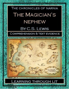 Preview of The Chronicles of Narnia THE MAGICIAN'S NEPHEW Comprehension (Answers Included)