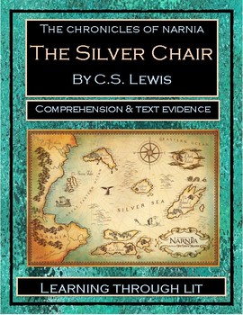 Preview of The Chronicles of Narnia THE SILVER CHAIR - Comprehension (Answer Key Included)