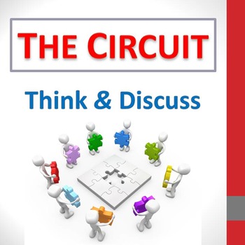 Preview of "The Circuit" - Think & Discuss questions