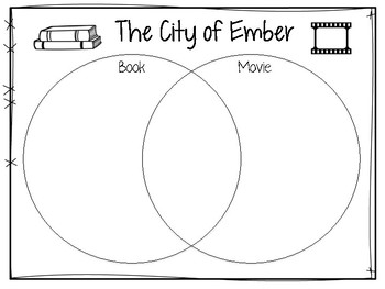 The City Of Ember Book Vs Movie Graphic Organizer Tpt