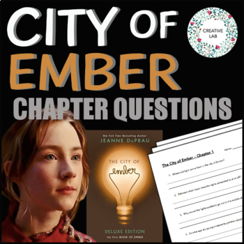 Preview of The City of Ember - Chapter Comprehension Questions & Answers