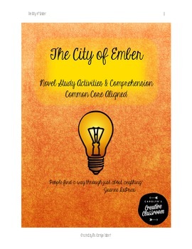 The City of Ember-Novel Study Activities & Comprehension-Common Core