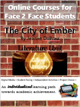 Preview of The City of Ember Virtual/Online Literature Course for F2F Students