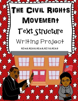 Preview of The Civil Rights Movement Informational Text Structure Writing Project