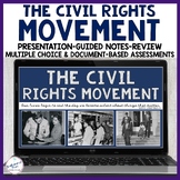 The Civil Rights Movement Presentation Guided Notes DBQ