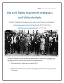 The Civil Rights Movement- Webquest and Video Analysis with Key