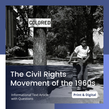 Preview of The Civil Rights Movement of the 1960s - Informational Text and Questions
