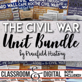 The Civil War Full Unit Bundle Engaging Student Centered A