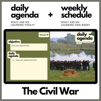 Preview of The Civil War Themed Daily Agenda + Weekly Schedule for Google Slides