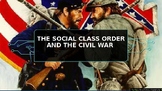The Civil War and Social Class System