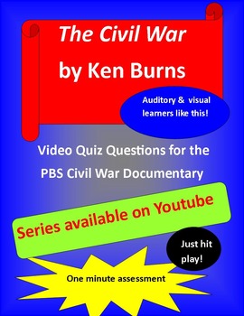 Preview of Ken Burns Civil War:  entire series viewing quiz questions & key