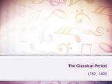 The Classical Period, Haydn, & Mozart Powerpoint