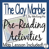 The Clay Marble Pre-Reading Activities | Map | Background 