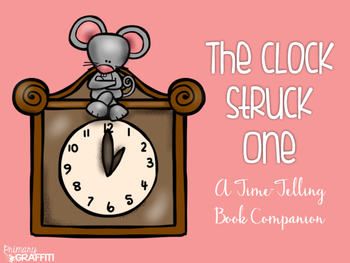 Preview of The Clock Struck One {A Time-Telling Book Companion}