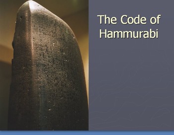 Preview of The Code of Hammurabi Lesson Plan: Investigate the Laws and Compare to Today