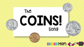 Preview of The Coins Song