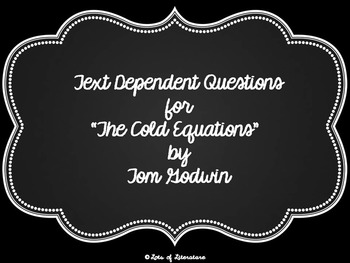 Preview of The Cold Equations Close Reading/Text-Dependent Questions