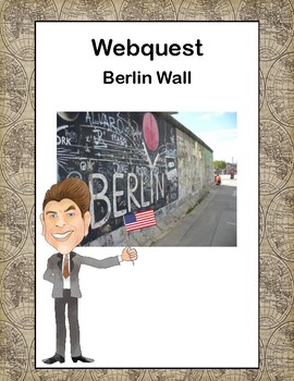 Preview of The Cold War |Berlin Wall Webquest