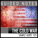 The Cold War- Guided Notes Sample Set!
