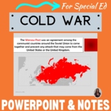 The Cold War PowerPoint and notes for Special Education
