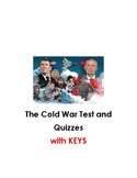 The Cold War Test and Quizzes with KEYS