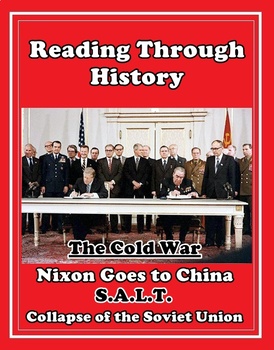 Preview of The Cold War Unit 13: Nixon Goes to China, SALT, and the Collapse of the USSR