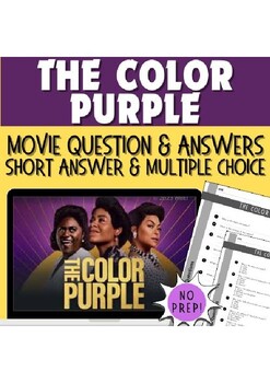 Preview of The Color Purple Movie Qs/Answers: Short Answer and Mult Choice! (sub plans)