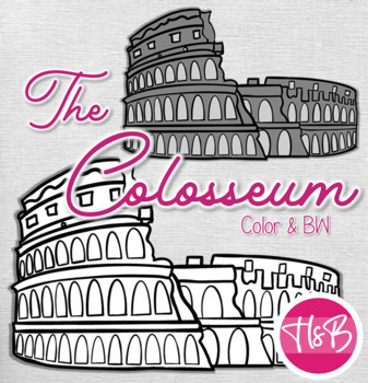 Preview of The Colosseum | Amphitheater |Clip Art| Rome Italy |Personal and Commercial Use