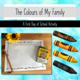 The Colours of My Family: First Day of School Activity Abo