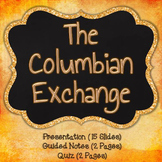 The Columbian Exchange Unit