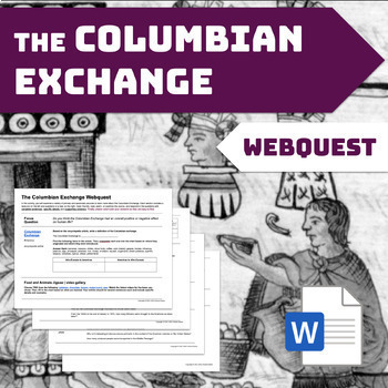Preview of The Columbian Exchange Webquest