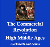 The Commercial Revolution in the Middle Ages: Worksheets a