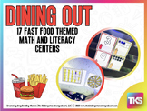 Dining Out! Math & Literacy Centers