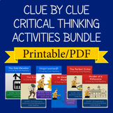 The Complete Clue by Clue Critical Thinking Printable Acti