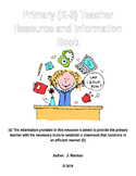 Primary (K-3) Teacher Resource and Information Book