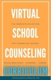 The Complete Virtual School Counseling PDF Curriculum - #2