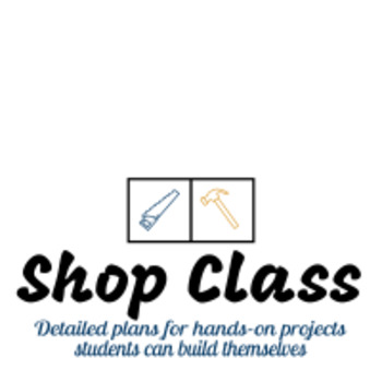 Preview of The Complete Wood Shop Project Bundle and Bonus Safety Tests High/Middle School