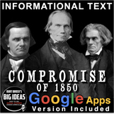 The Compromise of 1850 Informational Text Worksheet + Dist