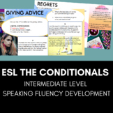 The Conditionals Speaking Practice for ESL learners
