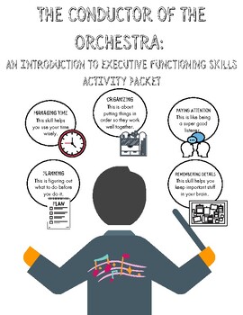 Preview of The Conductor of the Orchestra: An Introduction to Executive Functioning Skills