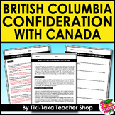 The Confederation of British Columbia with Canada - Social