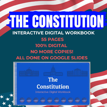 Preview of The Constitution Interactive Digital Workbook Unit Activity on Google Slides!