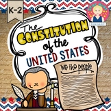 The Constitution {K-2}