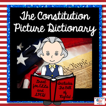 Preview of The Constitution and Bill of Rights Picture Dictionary
