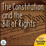 The United States Constitution and the Bill of Rights American History Unit