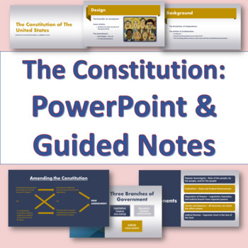Preview of The Constitution of the United States PowerPoint and Guided Notes  (Google OK)